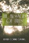 The Messages of Trees : Volume III - Book