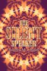 The Silent Speaker - Book
