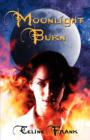 Moonlight Burn - Book