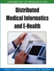 Handbook of Research on Distributed Medical Informatics and e-Health - Book