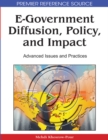 E-Government Diffusion, Policy, and Impact: Advanced Issues and Practices - eBook