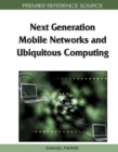 Next Generation Mobile Networks and Ubiquitous Computing - Book