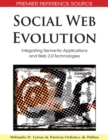 Social Web Evolution : Integrating Semantic Applications and Web 2.0 Technologies - Book
