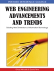 Web Engineering Advancements and Trends : Building New Dimensions of Information Technology - Book