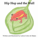 Hip Hop and the Wall - Book
