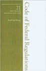 2009 21 CFR 170-199 (FDA: Food for Human Consumption) - Book