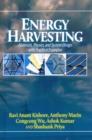 Energy Harvesting : Materials, Physics and System Design with Practical Examples - Book