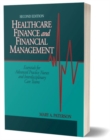 Healthcare Finance and Financial Management : Essentials for Advanced Practice Nurses and Interdisciplinary Teams - Book