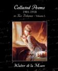 Collected Poems 1901-1918 in Two Volumes - Volume I. - Book