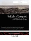 By Right of Conquest Or, with Cortez in Mexico - Book
