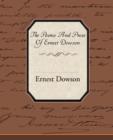 The Poems and Prose of Ernest Dowson - Book