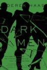 Dark Men - A Silver Bear Thriller - Book