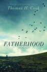 Fatherhood : And Other Stories - Book