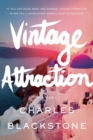 Vintage Attraction : A Novel - Book