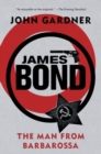 James Bond: The Man from Barbarossa - Book