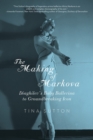 The Making of Markova : Diaghilev's Baby Ballerina to Groundbreaking Icon - Book