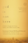 God is Not Here - eBook