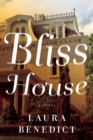 Bliss House - A Novel - Book