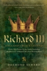 Richard III - England's Black Legend - Book