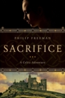 Sacrifice : A Celtic Adventure - Book