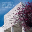 Seeing the Getty Center and Gardens - Spanish Edition - Book