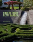 Robert Irwin Getty Garden - Revised Edition - Book