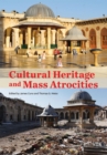 Cultural Heritage and Mass Atrocities - Book