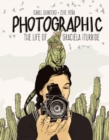 Photographic : The Life of Graciela Iturbide - eBook