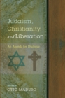 Judaism, Christianity, and Liberation - Book