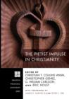 The Pietist Impulse in Christianity - Book
