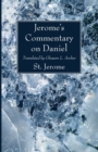 Jerome's Commentary on Daniel - Book