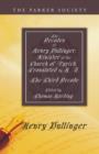 The Decades of Henry Bullinger, Minister of the Church of Zurich, Translated by H. I. - Book