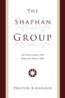 The Shaphan Group : The Fifteen Authors Who Shaped the Hebrew Bible - Book