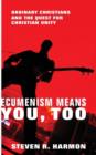 Ecumenism Means You, Too - Book