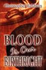 Blood Is Our Birthright - Book
