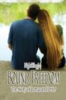 Bound Freedom : The Story of Lorna and Peter - Book