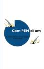 Com Pen Di Um : A Simple Collection of Many Thoughts - Book