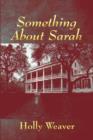 Something about Sarah - Book