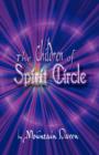 The Children of Spirit Circle - Book
