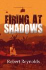 Firing at Shadows - Book