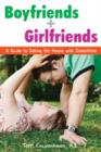 Boyfriends & Girlfriends : A Guide to Dating for People with Disabilities - Book