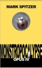 Monstropocalypse, Opus IV - Book