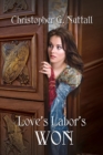 Love's Labor's Won - Book