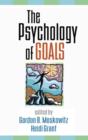 The Psychology of Goals - Book
