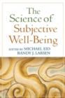 The Science of Subjective Well-Being - Book