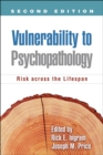Vulnerability to Psychopathology : Risk across the Lifespan - eBook
