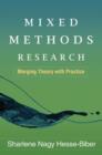 Mixed Methods Research : Merging Theory with Practice - Book