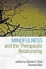 Mindfulness and the Therapeutic Relationship - eBook