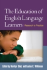 The Education of English Language Learners : Research to Practice - eBook