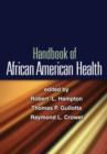 Handbook of African American Health - Book
